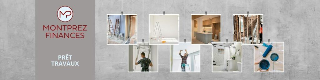Bannière prêt travaux MontPrez Finances